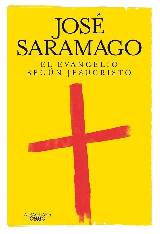 EVANGELIO SEGUN JESUCRISTO, EL | 9788420405605 | SARAMAGO, JOSE | Llibreria La Gralla | Llibreria online de Granollers