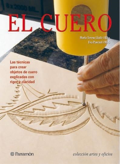 CUERO, EL | 9788434228870 | LLADO I RIBA, MARIA TERESA / PASCUAL I MIRO, EVA | Llibreria La Gralla | Librería online de Granollers