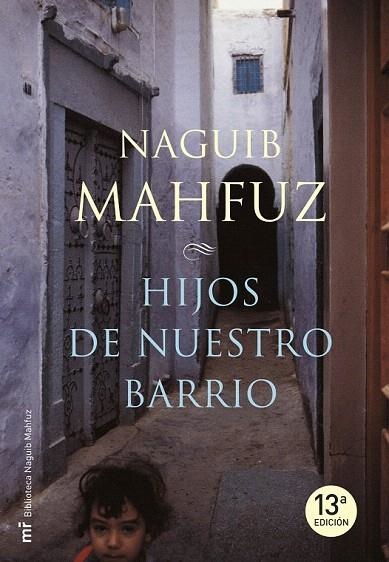 HIJOS DE NUESTRO BARRIO (13ª ED) | 9788427033078 | MAHFUZ, NAGUIB | Llibreria La Gralla | Librería online de Granollers