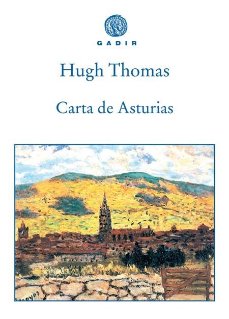 CARTA DE ASTURIAS | 9788493474881 | THOMAS, HUGH | Llibreria La Gralla | Llibreria online de Granollers