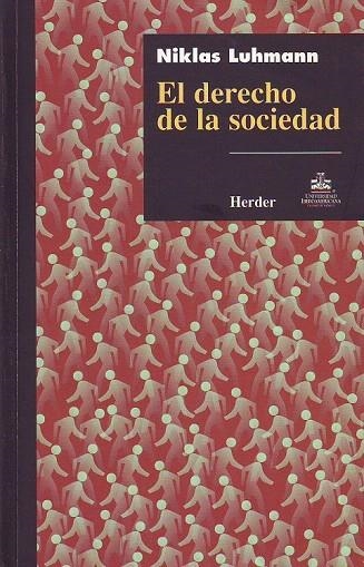 DERECHO DE LA SOCIEDAD, EL | 9789685807104 | LUHMANN, NIKLAS | Llibreria La Gralla | Llibreria online de Granollers