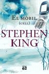 MOBIL, EL | 9788429758764 | KING, STEPHEN | Llibreria La Gralla | Llibreria online de Granollers