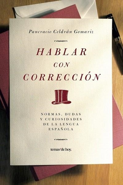 HABLAR CON CORRECCION | 9788484605911 | CELDRAN, PANCRACIO | Llibreria La Gralla | Llibreria online de Granollers