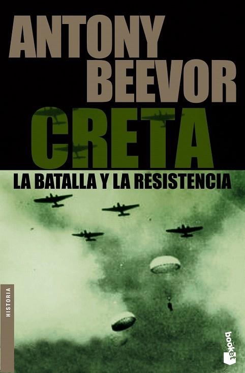 CRETA. LA BATALLA Y LA RESISTENCIA (BOOKET 5013/4) | 9788484327981 | BEEVOR, ANTONY | Llibreria La Gralla | Llibreria online de Granollers