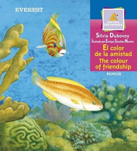 COLOR DE LA AMISTAD, EL (MONTAÑA ENCANTADA BILINGUE) | 9788424183332 | DUBOVOY, SILVIA | Llibreria La Gralla | Llibreria online de Granollers