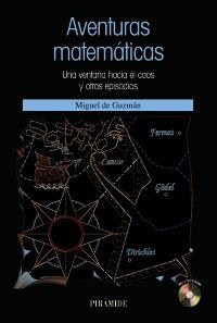 AVENTURAS MATEMATICAS | 9788436820706 | GUZMAN, MIGUEL DE | Llibreria La Gralla | Llibreria online de Granollers