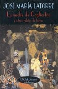 NOCHE DE CAGLIOSTRO Y OTROS RELATOS DE TERROR, LA | 9788477025474 | LATORRE. JOSE MARIA | Llibreria La Gralla | Llibreria online de Granollers