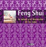 FENG SHUI.LA SALUD Y EL BIENESTAR DE TU CASA | 9788475564098 | CURTO, LOLI | Llibreria La Gralla | Llibreria online de Granollers