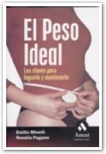 PESO IDEAL, EL. CLAVES PARA LOGRARLO Y MANTENERLO | 9788497351720 | MINELLI, EMILIO | Llibreria La Gralla | Llibreria online de Granollers