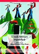 EXILI LITERARI REPUBLICA, L' (RECERCA 2) | 9788484240839 | FUENTES, MANUEL / TOVAR, PACO | Llibreria La Gralla | Llibreria online de Granollers