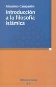 INTRODUCCION A LA FILOSOFIA ISLAMICA | 9788497425605 | CAMPANINI, MASSIMO | Llibreria La Gralla | Librería online de Granollers