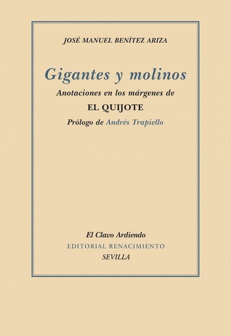 GIGANTES Y MOLINOS. ANOTACIONES EN LOS MARGENES DE EL QUIJOT | 9788484722571 | BENITEZ ARIZA, JOSE MANUEL | Llibreria La Gralla | Llibreria online de Granollers