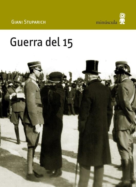 GUERRA DEL 15 | 9788495587855 | STUPARICH, GIANI | Llibreria La Gralla | Librería online de Granollers