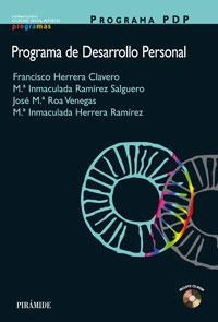 PROGRAMA DE DESARROLLO PERSONAL | 9788436820638 | HERRERA, F.; RAMIREZ, M.I.; ROA, J.M.; HERRERA, M. | Llibreria La Gralla | Llibreria online de Granollers