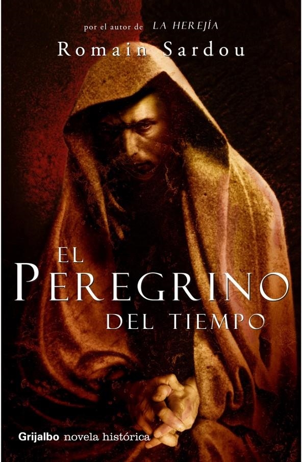 PEREGRINO DEL TIEMPO, EL | 9788425340482 | SARDOU, ROMAIN | Llibreria La Gralla | Librería online de Granollers