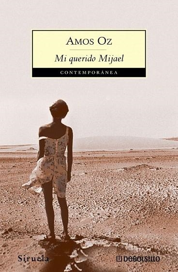 MI QUERIDO MIJAEL (DB CONTEMP.387/6) | 9788483461242 | OZ, AMOS | Llibreria La Gralla | Llibreria online de Granollers