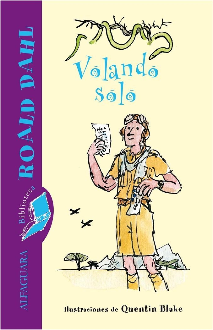 VOLANDO SOLO (BIBLIOTECA ROAL DAHL) | 9788420470948 | DAHL, ROALD | Llibreria La Gralla | Llibreria online de Granollers