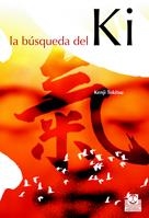 BUSQUEDA DEL KI, LA | 9788480198400 | TOKITSU, KENJI | Llibreria La Gralla | Llibreria online de Granollers