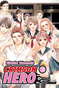 CRIMSON HERO 19 | 9788499473017 | TAKANASHI, MITSUBA | Llibreria La Gralla | Llibreria online de Granollers