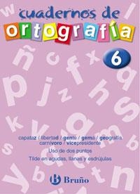 C. ORTOGRAFIA 6 | 9788421643488 | GALERA NOGUERA, FRANCISCO/CAMPOS PAREJA, EZEQUIEL | Llibreria La Gralla | Llibreria online de Granollers