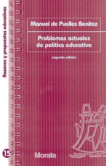 PROBLEMAS ACTUALES DE POLITICA EDUCATIVA | 9788471125132 | DE PUELLES BENITEZ, M. | Llibreria La Gralla | Librería online de Granollers