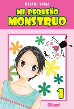 MI PEQUEÑO MONSTRUO 1 | 9788483579701 | TSUDA, MASAMI | Llibreria La Gralla | Llibreria online de Granollers