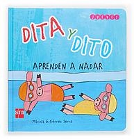 DITA Y DITO APRENDEN A NADAR | 9788467507843 | GUTIERREZ SERNA, MONICA | Llibreria La Gralla | Llibreria online de Granollers