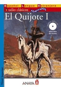 QUIJOTE I, EL (ESPAÑOL LENGUA EXTRANJERA) | 9788466752619 | CERVANTES, MIGUEL DE | Llibreria La Gralla | Llibreria online de Granollers