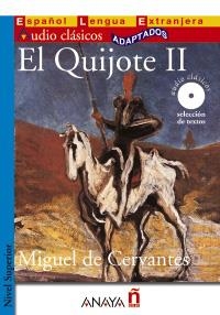 QUIJOTE II, EL (ESPAÑOL LENGUA EXTRANJERA) | 9788466752626 | CERVANTES, MIGUEL DE | Llibreria La Gralla | Llibreria online de Granollers