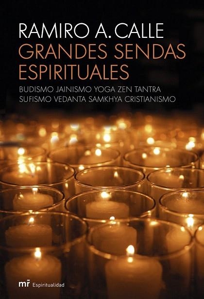 GRANDES SENDAS ESPIRITUALES | 9788427033139 | CALLE, RAMIRO A. | Llibreria La Gralla | Llibreria online de Granollers