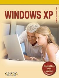 WINDOWS XP (INFORMATICA PARA MAYORES) | 9788441521025 | MARTOS RUBIO, ANA | Llibreria La Gralla | Llibreria online de Granollers