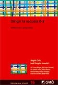 DIRIGIR LA ESCUELA 0-3 | 9788478274697 | GEIS, ANGELS / LONGAS, JORDI | Llibreria La Gralla | Llibreria online de Granollers