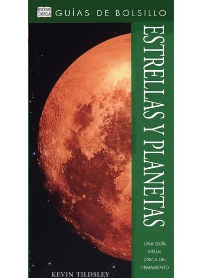 ESTRELLAS Y PLANETAS (GUIAS DE BOLSILLO) | 9788428213349 | TILDSLEY, KEVIN | Llibreria La Gralla | Llibreria online de Granollers