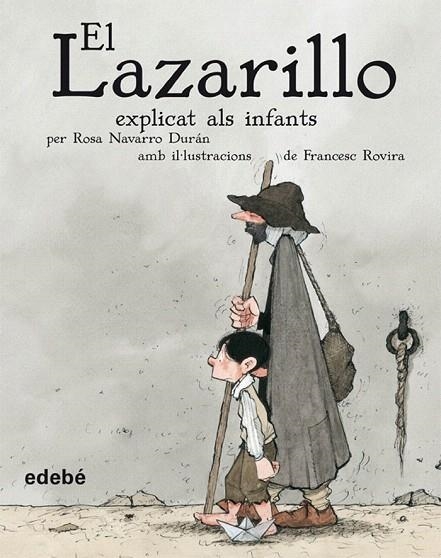 LAZARILLO EXPLICAT ALS INFANTS, EL | 9788423682522 | VALDES, ALFONSO DE | Llibreria La Gralla | Llibreria online de Granollers