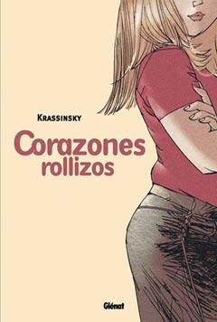 CORAZONES ROLLIZOS | 9788484499022 | KRASSINSKY | Llibreria La Gralla | Llibreria online de Granollers