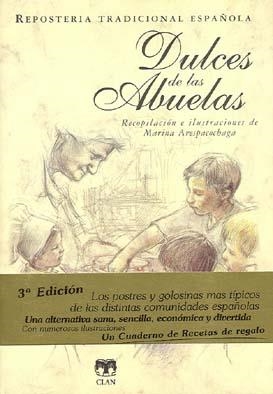 DULCES DE LAS ABUELAS (3ª EDICION) | 9788496745018 | ARESPACOCHAGA, MARINA | Llibreria La Gralla | Llibreria online de Granollers