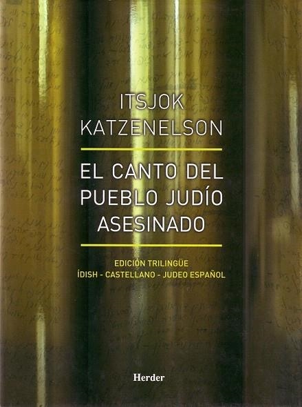 CANTO DEL PUEBLO JUDIO ASESINADO | 9788425423246 | KATZENELSON, ITSJOK | Llibreria La Gralla | Llibreria online de Granollers