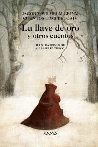 LLAVE DE ORO, LA (CUENTOS COMPLETOS IV) | 9788466753869 | GRIMM, J.; GRIMM, W. | Llibreria La Gralla | Llibreria online de Granollers