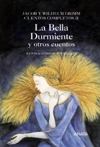 BELLA DURMIENTE, LA (CUENTOS COMPLETOS II) | 9788466753845 | GRIMM, J.; GRIMM,W. | Llibreria La Gralla | Llibreria online de Granollers