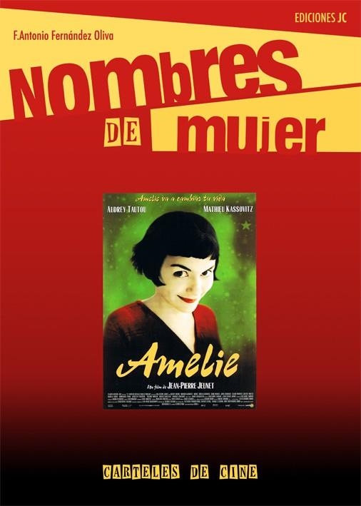 NOMBRES DE MUJER. CARTELES DE CINE | 9788489564497 | FERNANDEZ OLIVA, ANTONIO | Llibreria La Gralla | Librería online de Granollers