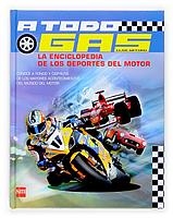 A TODO GAS. LA ENCICLOPEDIA DE LOS DEPORTES DEL MOTOR | 9788467510522 | GIFFORD, CLIVE | Llibreria La Gralla | Llibreria online de Granollers