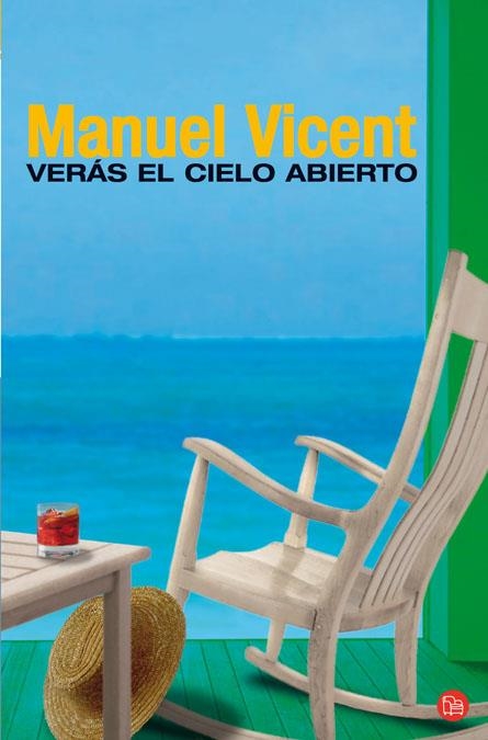 VERAS EL CIELO ABIERTO (PL 47/2) | 9788466318945 | VICENT, MANUEL | Llibreria La Gralla | Llibreria online de Granollers