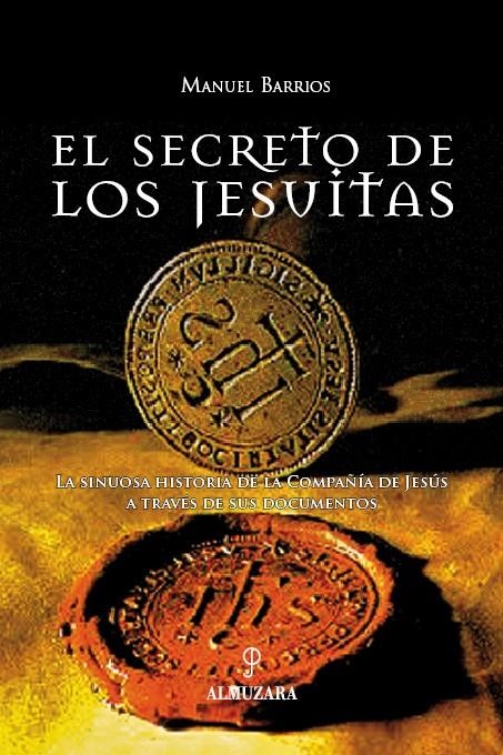 SECRETO DE LOS JESUITAS, EL | 9788496710153 | BARRIOS, MANUEL | Llibreria La Gralla | Llibreria online de Granollers