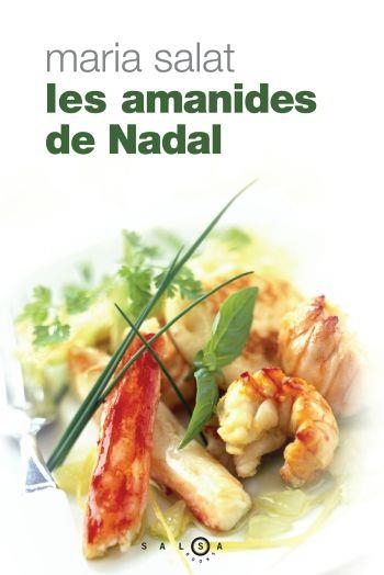 AMANIDES DE NADAL, LES | 9788496599093 | SALAT, MARIA | Llibreria La Gralla | Librería online de Granollers