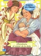 UBAZAKURA, EL CIRERER DE LA DIDA (CLASSICS D'ARREU DEL MON) | 9788498251517 | CONTE POPULAR JAPONÈS | Llibreria La Gralla | Llibreria online de Granollers