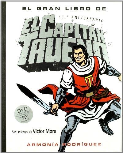 GRAN LIBRO DEL CAPITAN TRUENO, EL +DVD | 9788466630917 | RODRIGUEZ, ARMONIA | Llibreria La Gralla | Librería online de Granollers