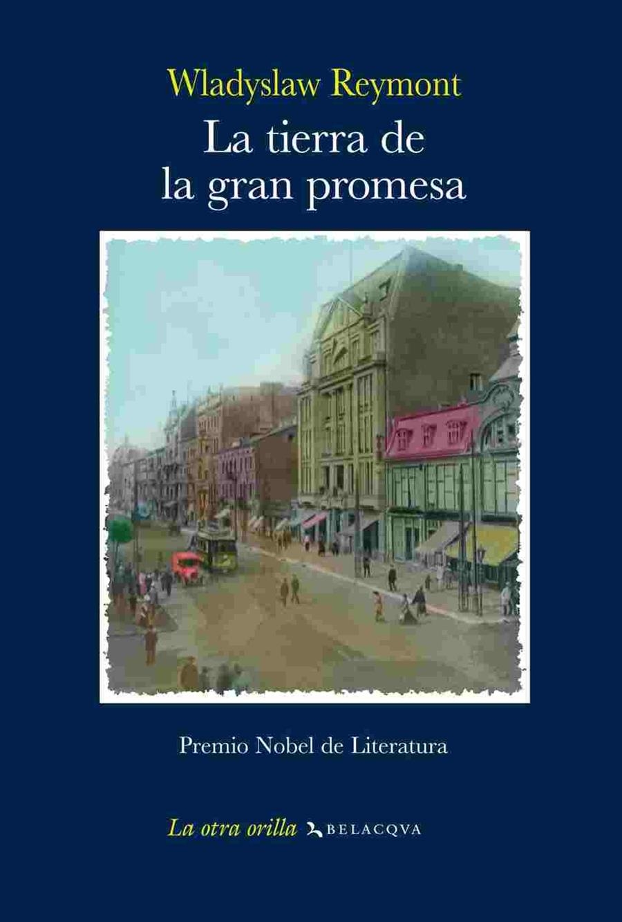 TIERRA DE LA GRAN PROMESA, LA | 9788496326910 | REYMONT, WLADYSLAW | Llibreria La Gralla | Librería online de Granollers