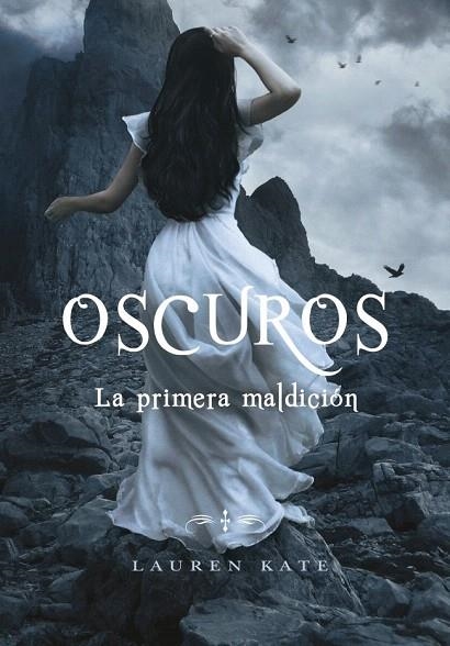 OSCUROS. LA PRIMERA MALDICIÓN | 9788484418856 | KATE, LAUREN | Llibreria La Gralla | Llibreria online de Granollers