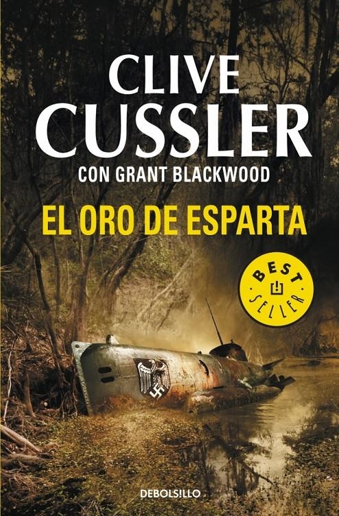 ORO DE ESPARTA, EL (DB BESTSELLER 244/40) | 9788499898766 | CUSSLER, CLIVE / BLACKWOOD, GRANT | Llibreria La Gralla | Librería online de Granollers