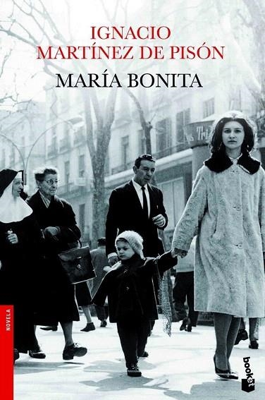 MARÍA BONITA (BOOKET 2452) | 9788432210334 | MARTINEZ DE PISON, IGNACIO | Llibreria La Gralla | Librería online de Granollers